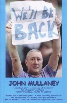 Image of Well Be Back by John Mullaney Paperback