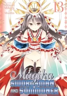 Image of Magika Swordsman and Summoner Vol. 13