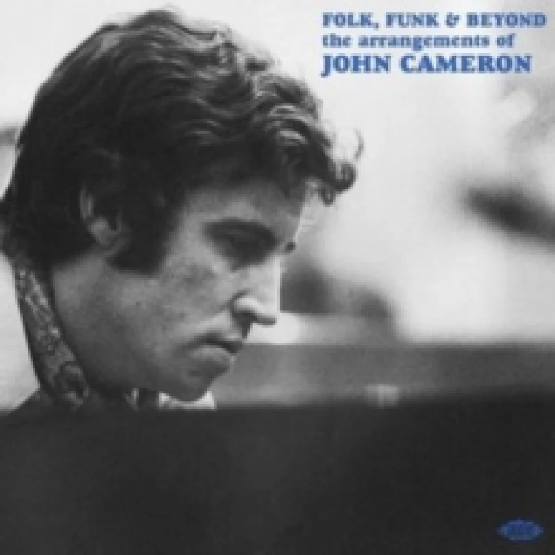 Image of Folk, funk & beyond: The arrangements of John Cameron CD / Album