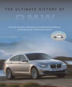 Image of The Ultimate History of Bmw by Andrew Noakes and Philip De Ste. Croix Hardback