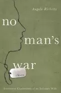 Image of no mans war irreverent confessions of an infantry wife