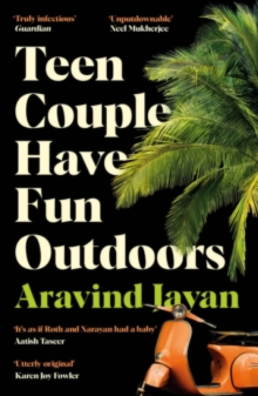 Image of Teen Couple Have Fun Outdoors : Shortlisted for the 2023 Bollinger Everyman Wodehouse Prize for Comic Fiction Paperback / softback