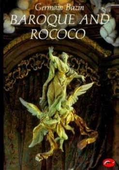 Image of Baroque and Rococo by Germain Bazin Paperback