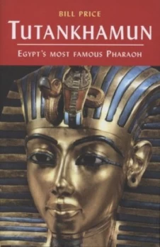 Image of Tutankhamun by Bill Price Hardback