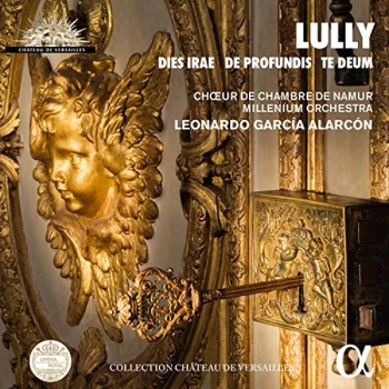 image of Choeur de Chambre de Namur - Lully: Dies Irae/De Profundis/Te Deum CD