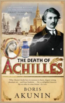 Image of The Death of Achilles by Boris Akunin Hardback