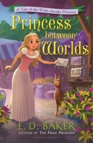Image of Princess between worlds by E. D. Baker