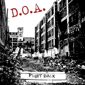 Image of D.O.A. - Fight Back Vinyl