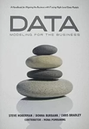 Image of data modeling for the business a handbook for aligning the business with it