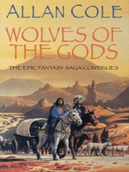 Image of Wolves of the Gods by Allan Cole Paperback
