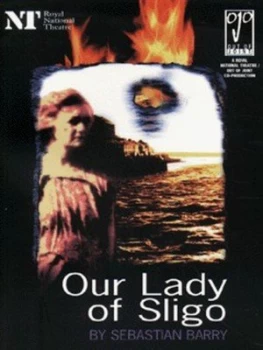 Image of Our Lady of Sligo by Sebastian Barry Paperback