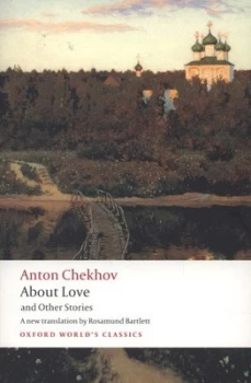 Image of About Love and Other Stories by Anton Chekhov Paperback