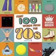 Image of First 100 Words From the 70s