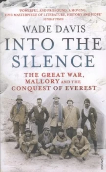 Image of Into the Silence by Wade Davis Paperback
