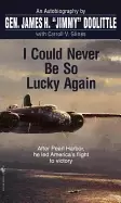 Image of i could never be so lucky again an autobiography