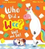 Image of Who Did a Wee? Wait and See!