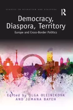 Image of Democracy Diaspora Territory Europe and Cross-Border Politics