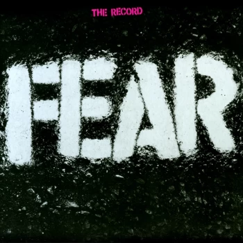 Image of Fear - The Record Vinyl