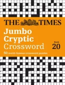 Image of The Times Jumbo Cryptic Crossword Book 20 : The World's Most Challenging Cryptic Crossword