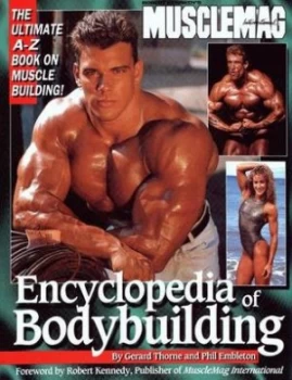 Image of Encyclopedia of Bodybuilding by Gerard Thorne Paperback