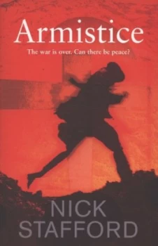Image of Armistice by Nick Stafford Book