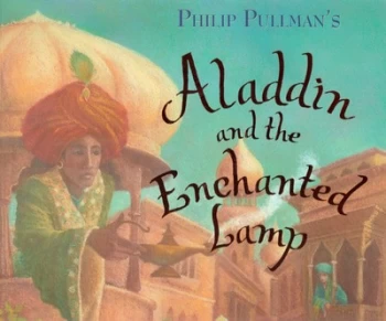 Image of Aladdin and the Enchanted Lamp by Philip Pullman Book