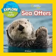 Image of explore my world sea otters