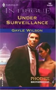 Image of Under surveillance by Gayle Wilson