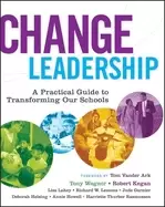 Image of change leadership a practical guide to transforming our schools