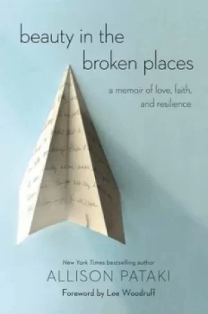 Image of Beauty in the Broken Places by Allison Pataki