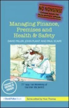 Image of Managing Finance Premises and Health and Safety by David Miller Paperback