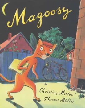 Image of Magoosy by Christine Morton-Shaw Book