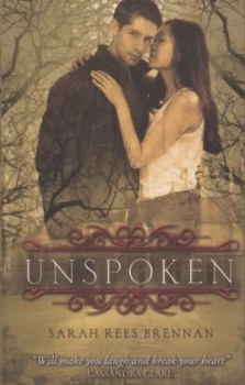 Image of Unspoken by Sarah Rees Brennan Paperback