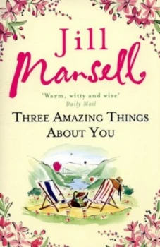 Image of Three Amazing Things about You by Jill Mansell Paperback