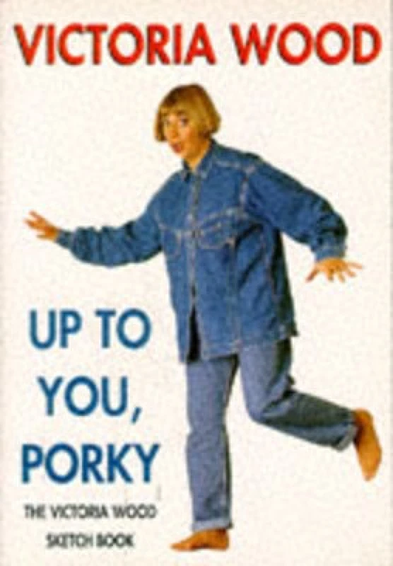 Image of Up to You Porky by Victoria Wood Paperback