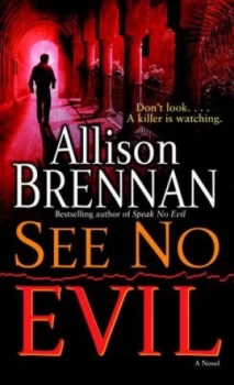Image of See No Evil by Allison Brennan Book