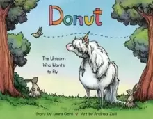 Image of Donut : The Unicorn Who Wants to Fly