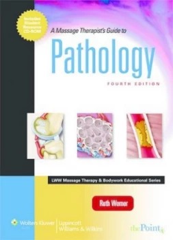 Image of A Massage Therapists Guide to Pathology by Ruth Werner Hardback