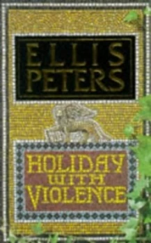 Image of Holiday with Violence by Ellis Peters Paperback