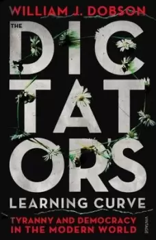 Image of The dictators learning curve by William J. Dobson