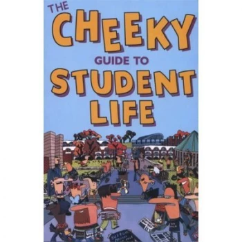 Image of The Cheeky Guide to University by Cheeky Guides Book