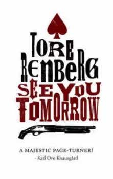 Image of See you tomorrow - Tore Renberg - Paperback - Used