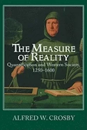 Image of measure of reality quantification and western society 1250 1600