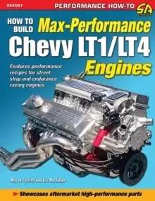 Image of How to Build Max Performance Chevy Lt1/Lt4 Engines