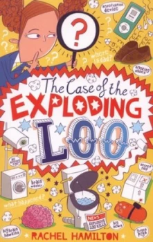 Image of The Case of the Exploding Loo by Rachel Hamilton Paperback
