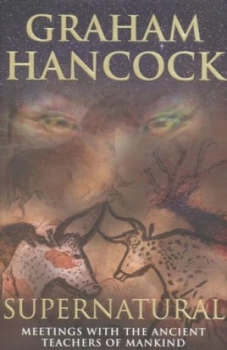 Image of Supernatural by Graham Hancock Hardback
