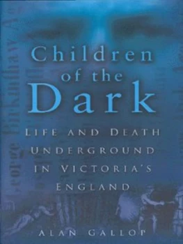 Image of Children of the Dark by Alan Gallop Hardback
