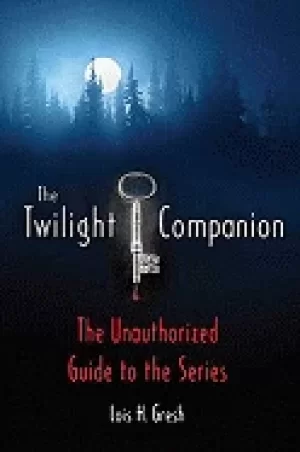 Image of twilight companion the unauthorized guide to the series