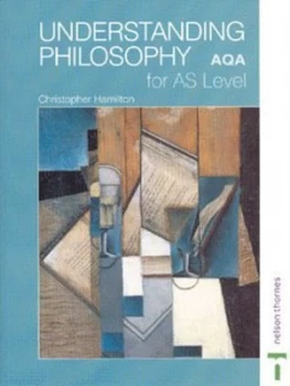 Image of Understanding Philosophy for As Level by Christopher Hamilton Paperback