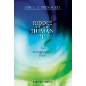 Image of Riddle of the Human 'I' : An Anthroposophical Study